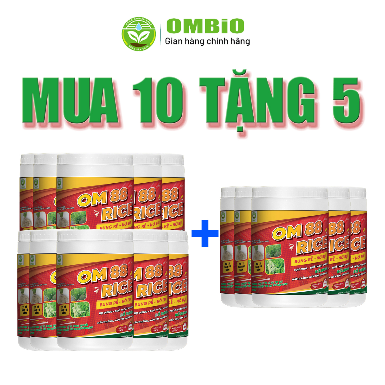 OM 88 RICE - Phân thuốc kích rễ mạnh, nảy mầm khỏe, nở bụi to, bự đòng trổ thoát nhanh