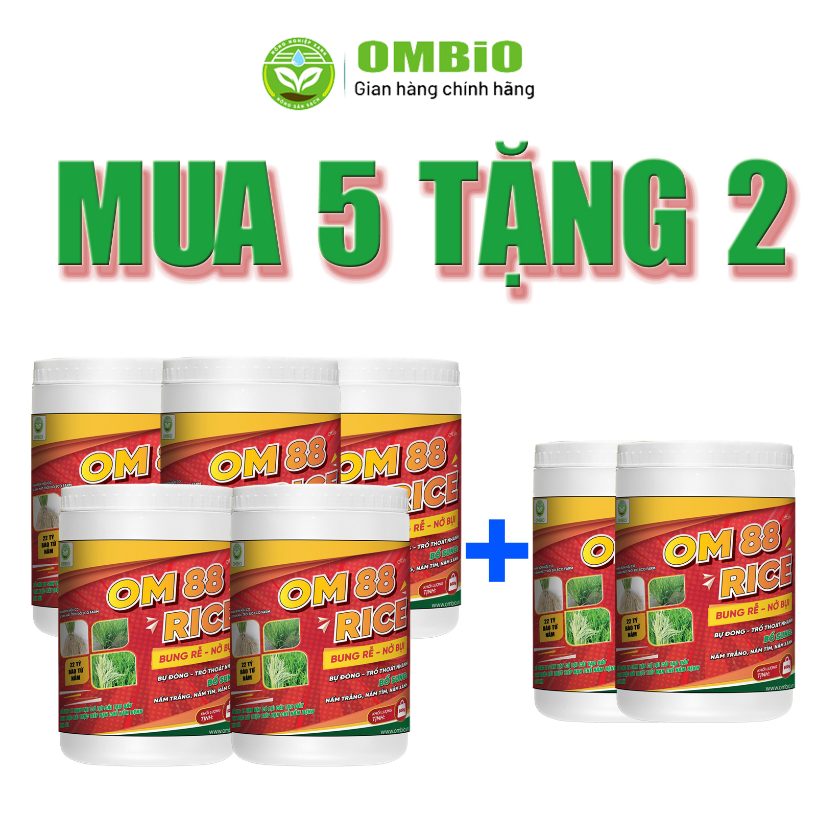 OM 88 RICE - Phân thuốc kích rễ mạnh, nảy mầm khỏe, nở bụi to, bự đòng trổ thoát nhanh